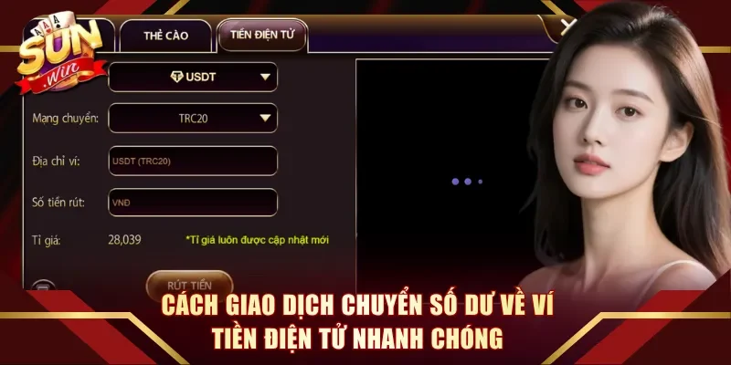 Cách giao dịch chuyển số dư về ví tiền điện tử nhanh chóng
