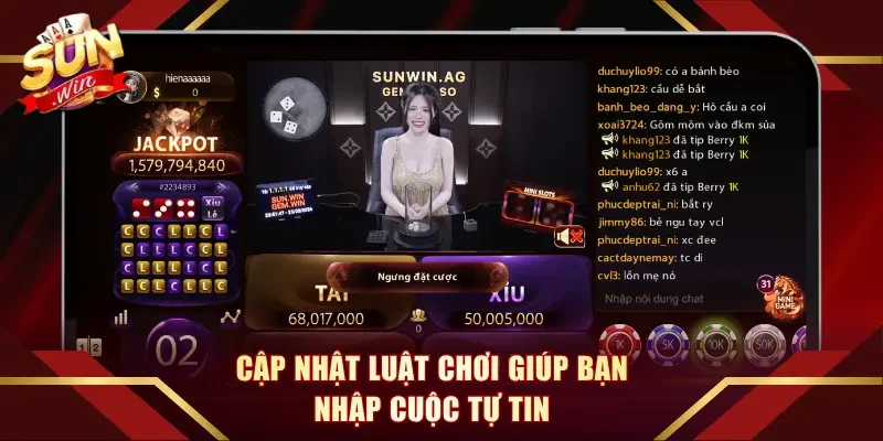 Cập nhật luật chơi giúp bạn nhập cuộc tự tin